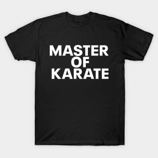 master of karate T-Shirt